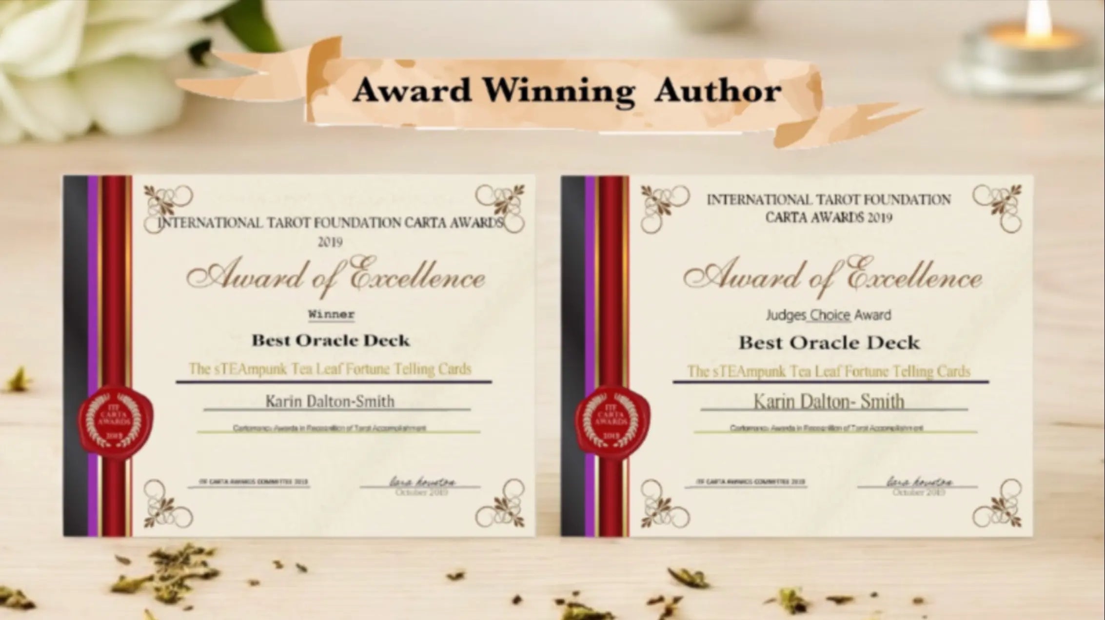 These are my Carta Award Certificates.  The CARTA awards are international awards for excellence in design for Cartomancy. I won bets Oracle deck and best Judges Choice. 